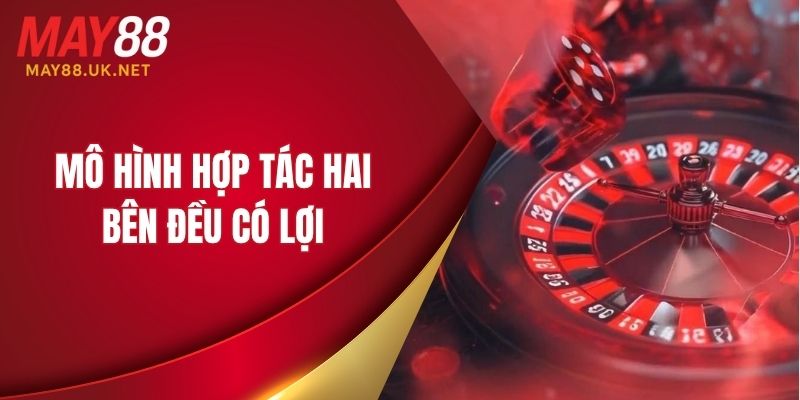 Mô hình hợp tác hai bên đều có lợi