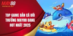 game ban ca doi thuong may88 thumb