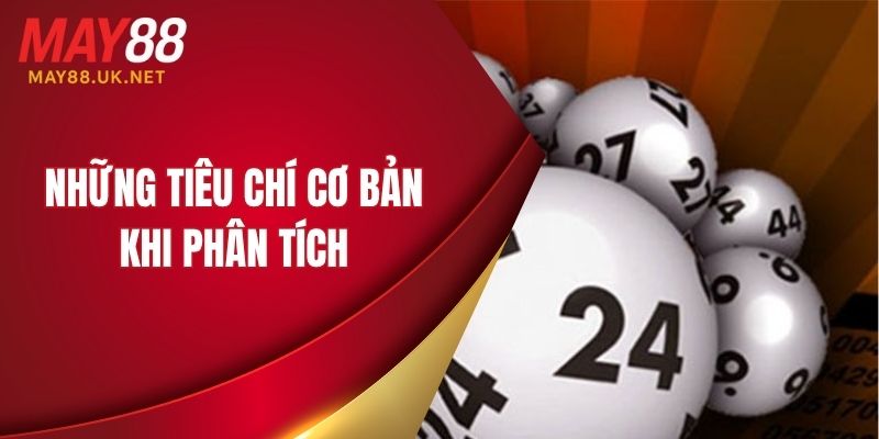 Những tiêu chí cơ bản khi phân tích